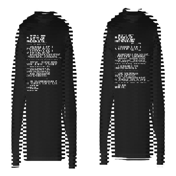 Homme Humour Prénom Personnalisé Mickael Définition T-shirt à manches longues