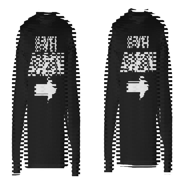 I'm With Aaron 名前 Aaron 長袖Tシャツ