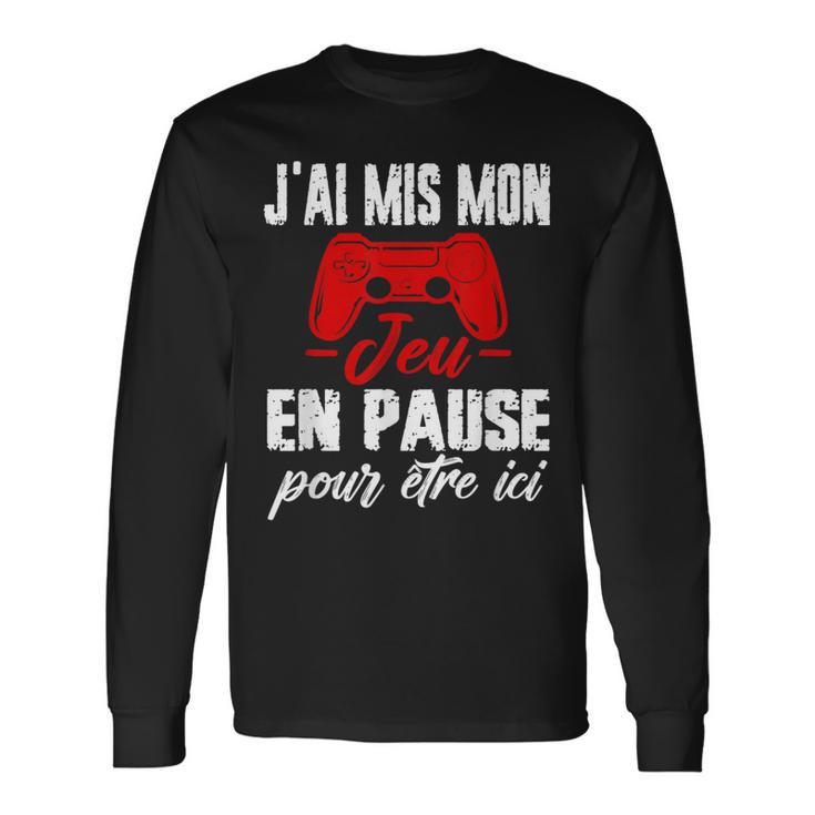 T-Shirt 'J'ai Mis En Pause Mon Jeu Pour être Ici' - Graphique Drôle Gamer, Taille Unique