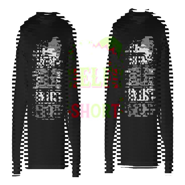 Je Neuis Pas Un Elfe Jeuis Juste Court Joyeux Noël Elfe T-shirt à manches longues