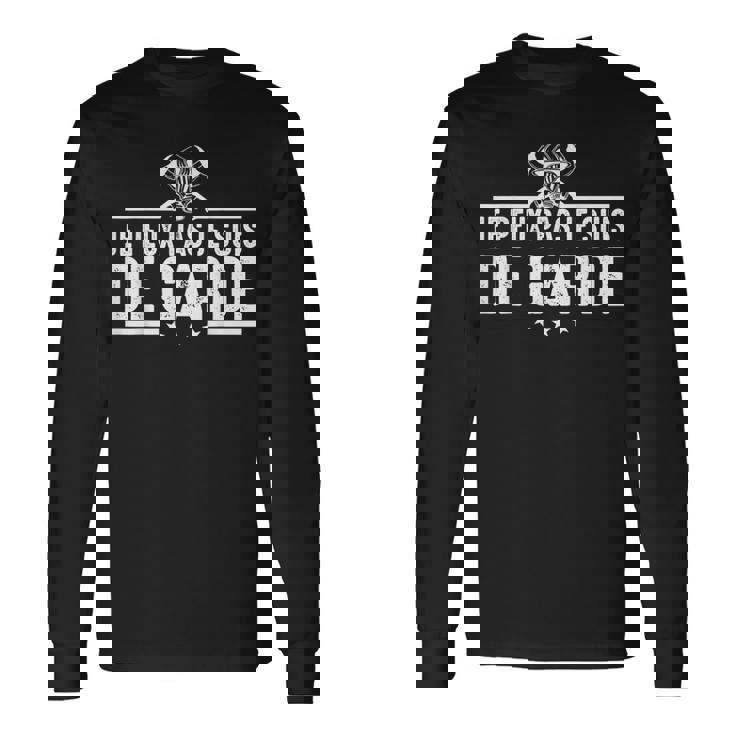 Je Peux Pas Jeuis De Garde Pompier Pompiers Drôle Humour T-shirt à manches longues