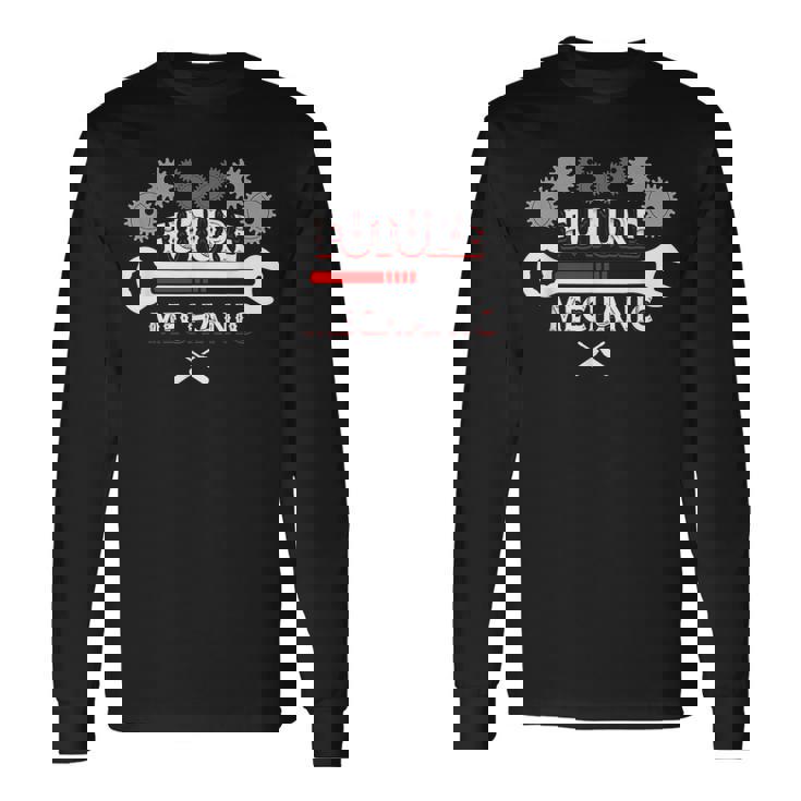 Job Title Future Mechanic Car Auto Mechanic Garage Loading Long Sleeve T-Shirt