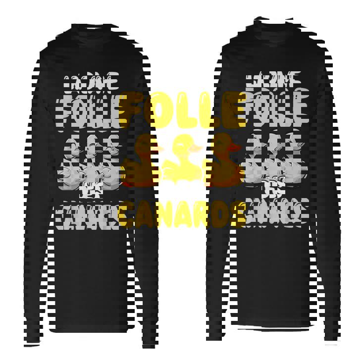 La Dame Folle Des Canards Amoureux Des Animaux Ferme T-shirt à manches longues