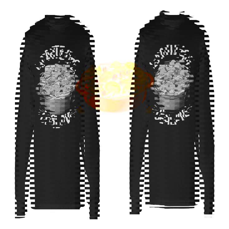 La Tartiflette C'est Laie T-shirt à manches longues