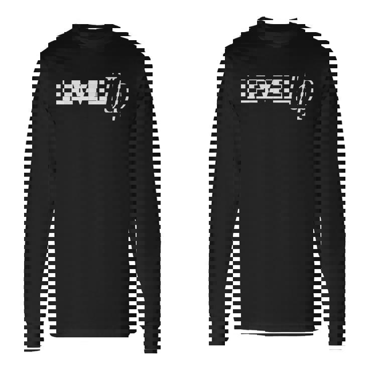 Level Up Birthday Gamers Inspirational Long Sleeve T-Shirt