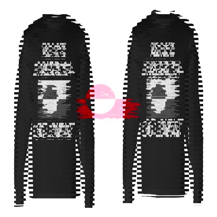 Make America Go Away グリーンランド国旗 アンティーク調 長袖Tシャツ
