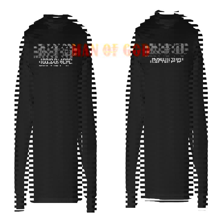 Man Of God Husband Dad Pop Pop Christian Dad Religious Long Sleeve T-Shirt