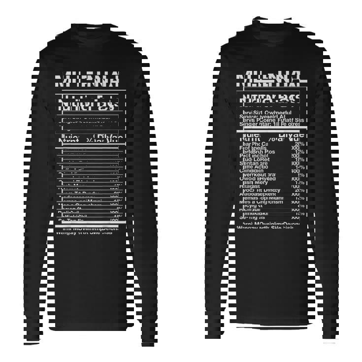 Millennial Nutrition Facts Generation Meme Long Sleeve T-Shirt