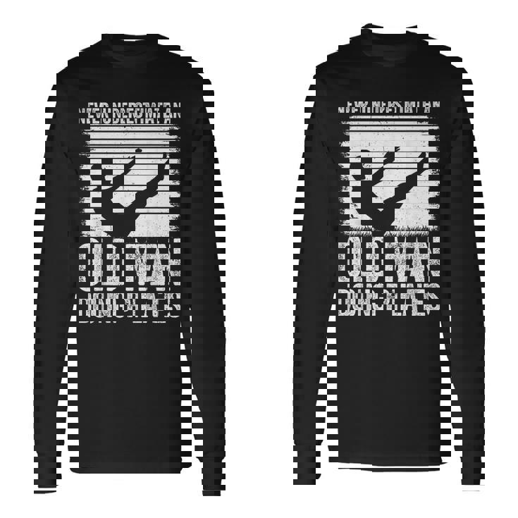 Neous-Estimez Jamais Unieil Homme Qui Fait Du Pilates T-shirt à manches longues