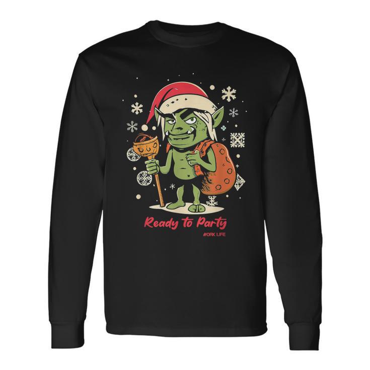 Orc De Noël Prêt À Faire La Fête Ork Life T-shirt à manches longues