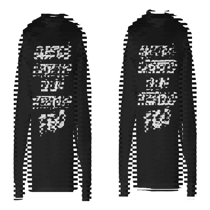 Pizzaiolo Figo Divertente Idea Regalo Per Pizzaiolo Maglietta a maniche lunghe