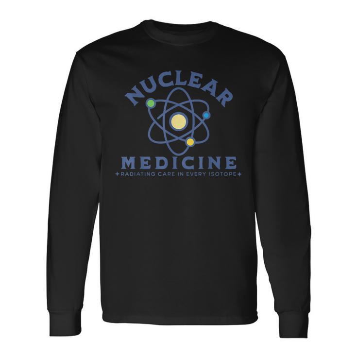 Retro Nuclear Medicine Technologist Nuc Med Tech Radiology Long Sleeve T-Shirt