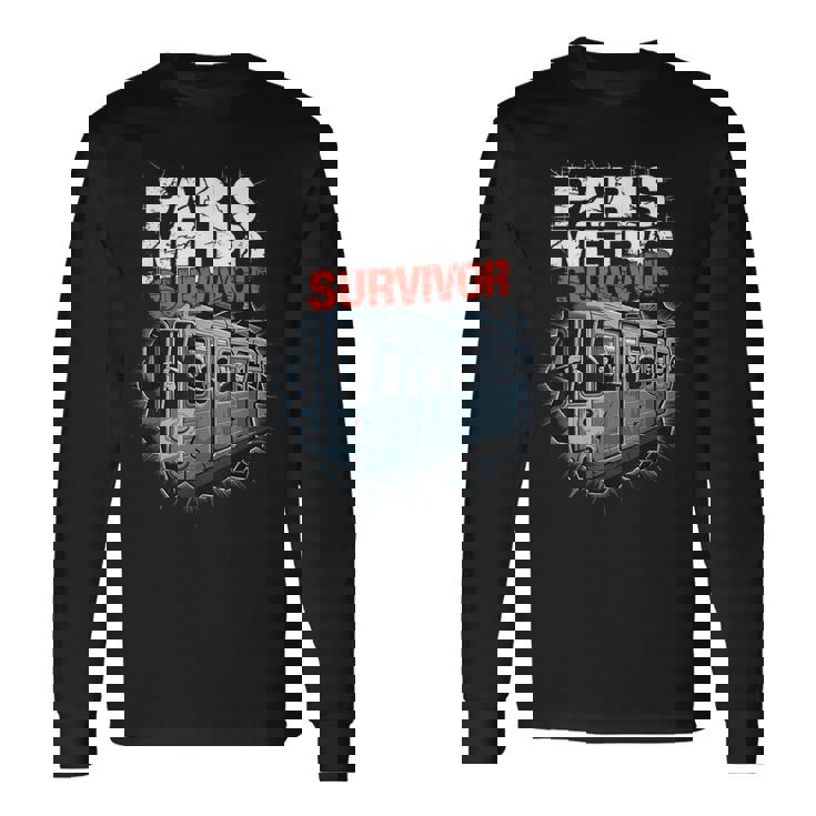 Superviviente Del Metro De Parísupervivienteuperpoblado Humor Tren Francia Camiseta de manga larga