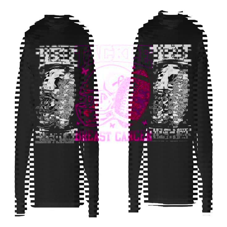 Tackle Breast Cancer Awareness Fighting American Football Long Sleeve T-Shirt