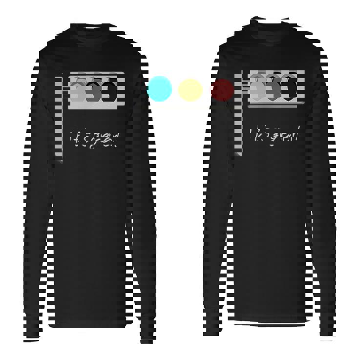 Traffic Light It's Green 信号機 メンズ レディース おしゃれ ユニーク おもしろ 長袖Tシャツ