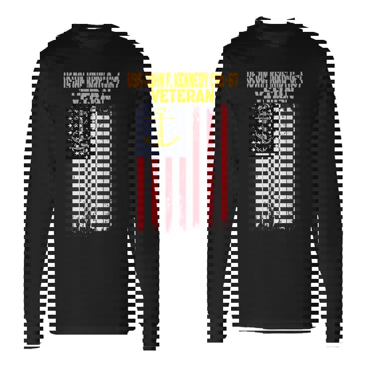 USS John F Kennedy CVA-67 Aircraft Carrier Veteran's Day Long Sleeve T-Shirt