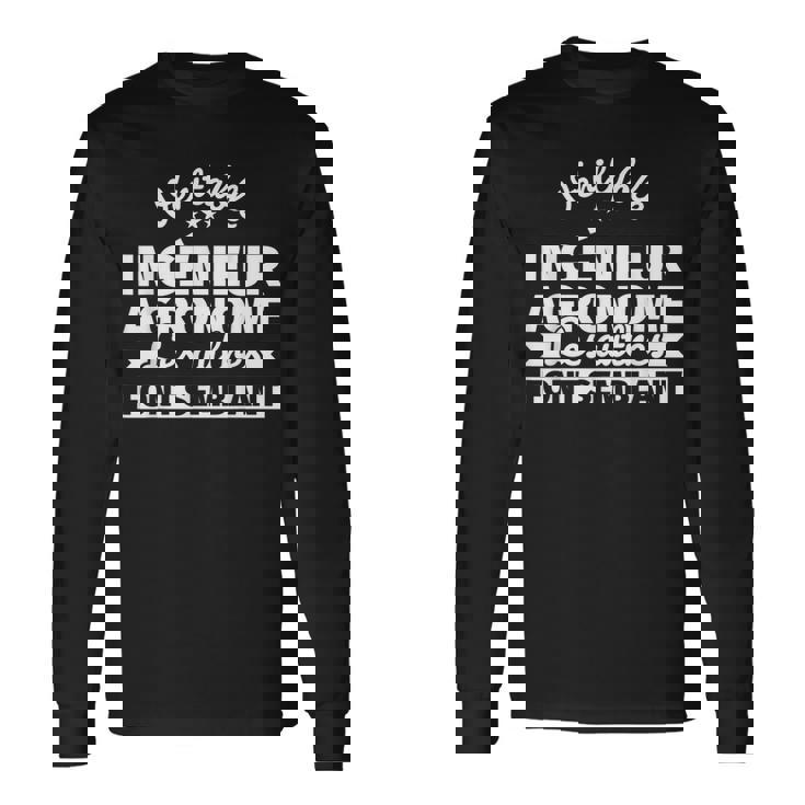 Véritable Ingénieur Agronome Les Autres Fontemblant T-shirt à manches longues