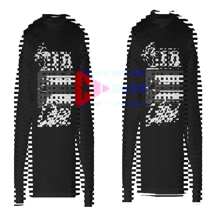 Viva Cuba Libre Cuban Camiseta de manga larga