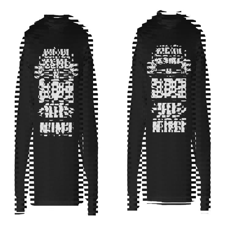 Voici À Quoi Ressemble Unuper Cadre Infirmier Infirmier T-shirt à manches longues