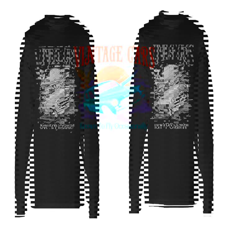 Weasley's Vintage Cars Known To Fly Occasionally Quote Long Sleeve T-Shirt