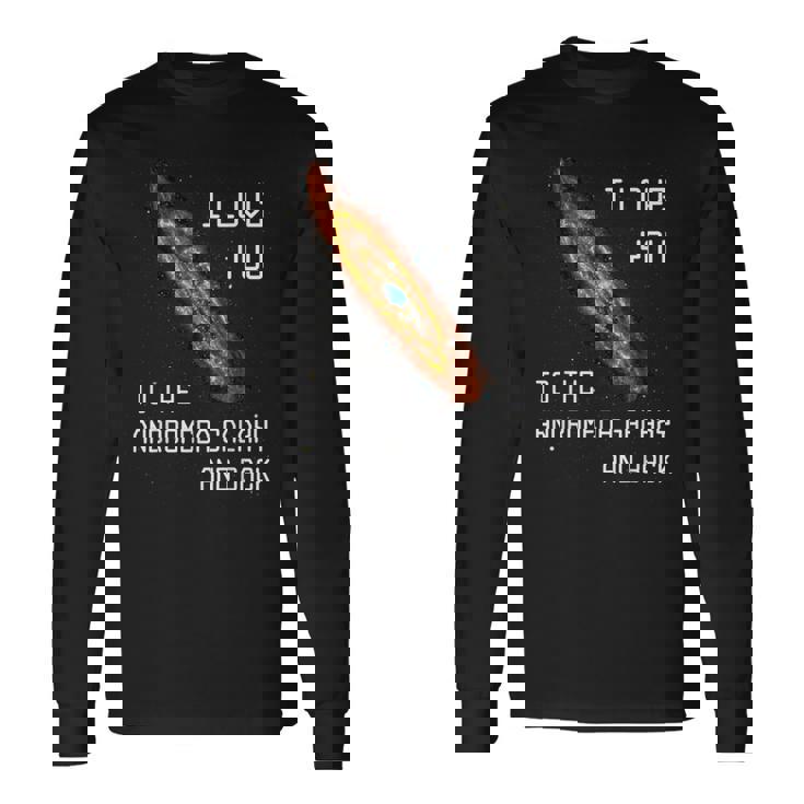 アンドロメダ銀河とバックsf宇宙へ愛してる 長袖Tシャツ