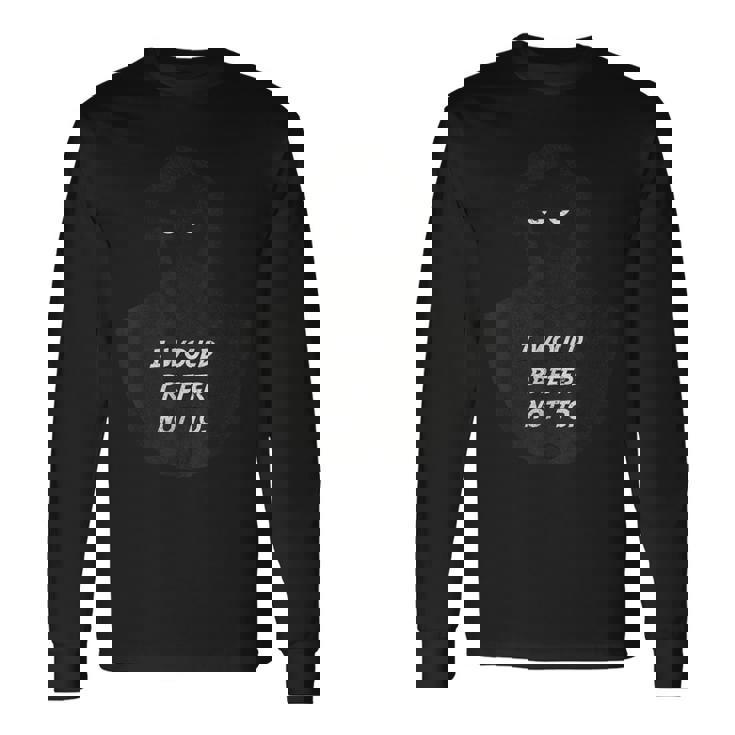 シャツは着たくない-ヴィンテージ・フィロソフィー・バートルビー 長袖Tシャツ