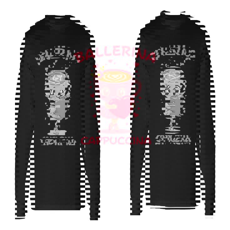 バレリーナ カプチーノ かわいい イタリアン ブレイン ミーム キッズ ガールズ 長袖Tシャツ