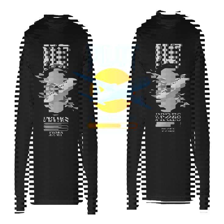 パイロット・イン・プログレス飛行機航空学校飛行機 長袖Tシャツ