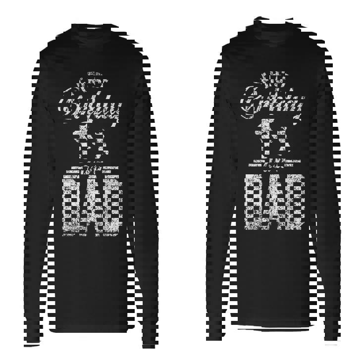 パパになって初めての誕生日 お父さん 父 パパ パーティー 誕生日 長袖Tシャツ