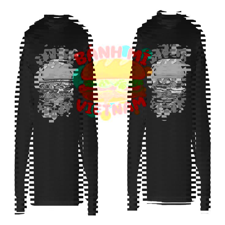 ベトナム自慢のベトナム料理 ベトナム料理 バインミー 長袖Tシャツ