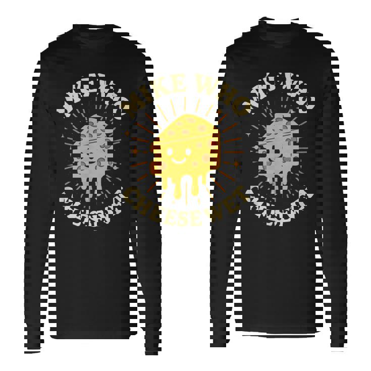 マイク・フー チーズ 濡れ 不適切 不潔な女 恥ずかしい 長袖Tシャツ