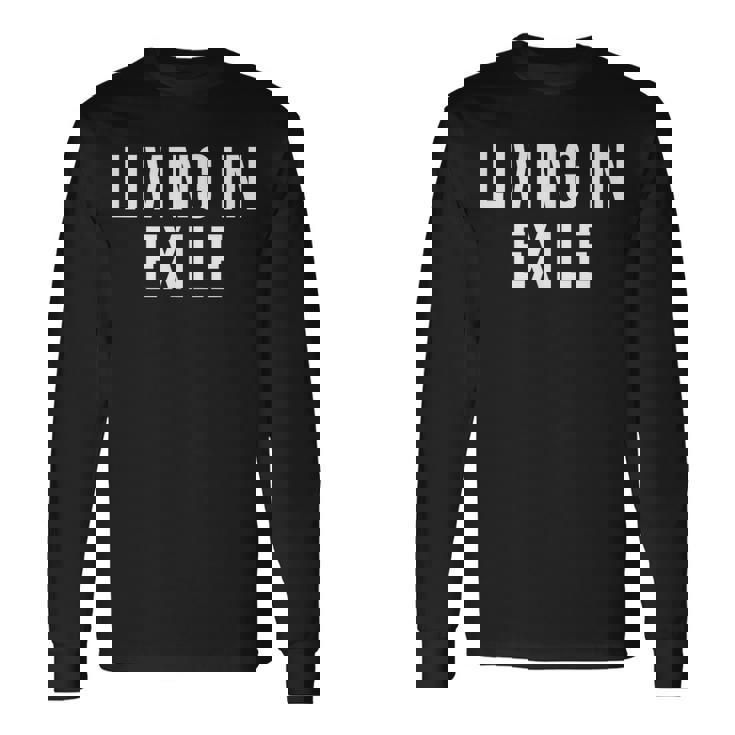 リヴィング・イン・エグザイル 長袖Tシャツ