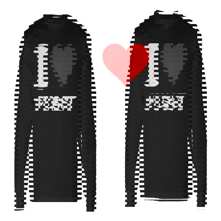 レッドハート I Love Pussy 長袖Tシャツ