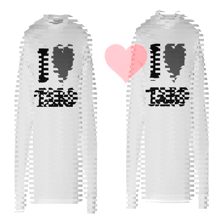 I Heart Taro 名 I Love パーソナライズ 長袖Tシャツ