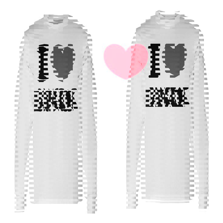 I Love Bangkok バンコクが大好き 長袖Tシャツ