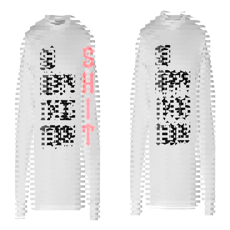 So Happy I'm 36 Today 36Th Birthday ジョーク 36歳の誕生日 長袖Tシャツ