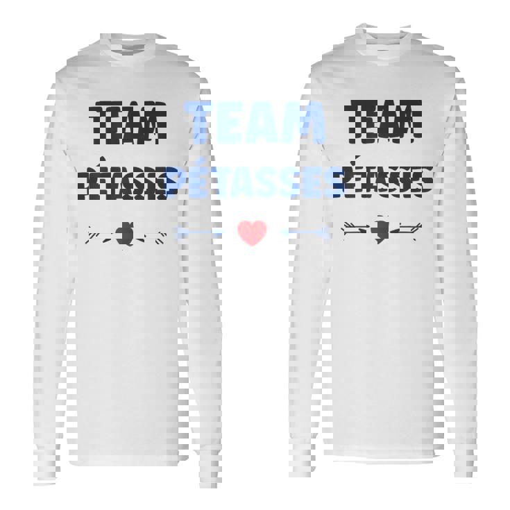 Superurnom Pétasse Humour Copines Team Pétasses T-shirt à manches longues