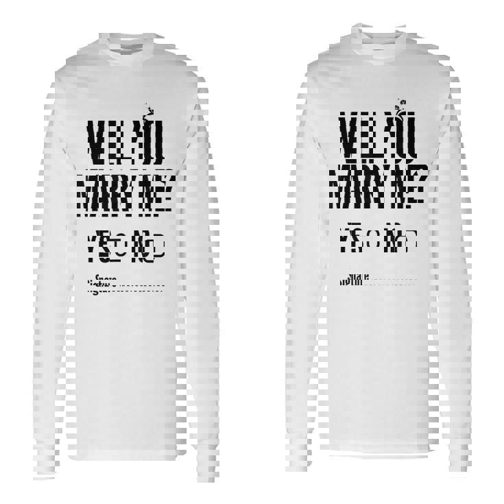 Will You Marry Me Wedding おもしろプロポーズ 長袖Tシャツ