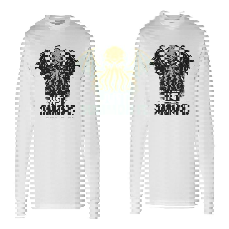 クトゥルフ、ただ召喚するだけ、面白い宇宙ホラークトゥルフカルト。 長袖tシャツ 長袖Tシャツ