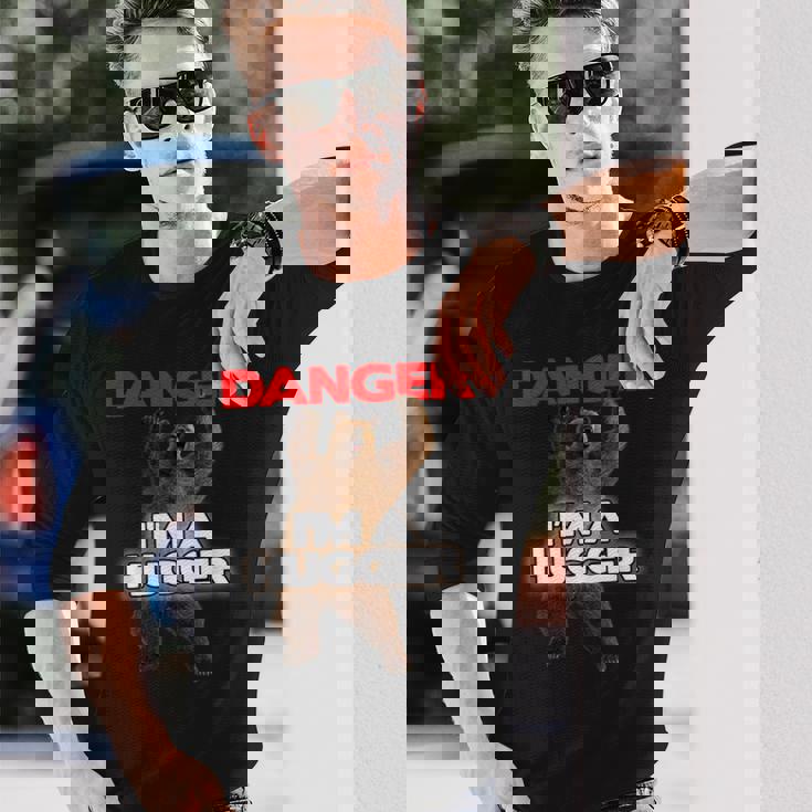 Danger I'm A Big Hugger 面白い危険な熊のハギング 長袖Tシャツ 彼への贈り物