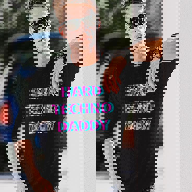 Hard Techno Daddy Edm Electro Music Festival Dad Father Rave 長袖Tシャツ 彼への贈り物