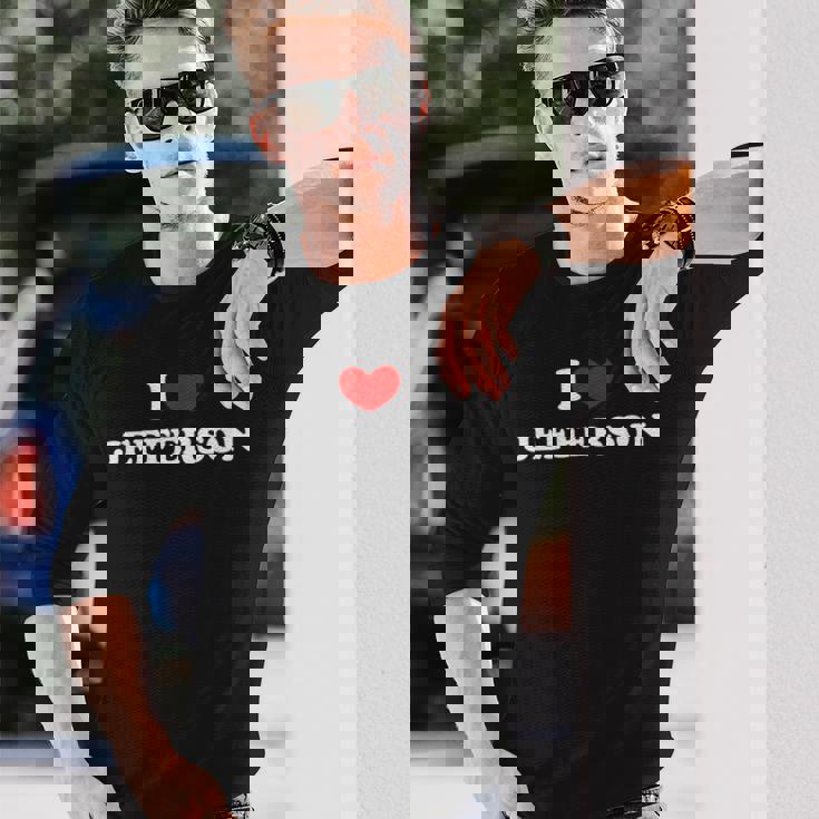 I Love Jefferson 私は愛する Jefferson 長袖Tシャツ 彼への贈り物