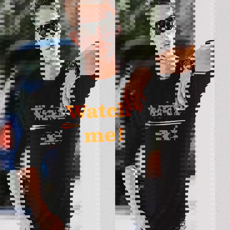 「 Watch Me 」最高の音楽監督に贈られる面白い音楽指揮者のミーム 「 Music Conductor 」 長袖Tシャツ 彼への贈り物