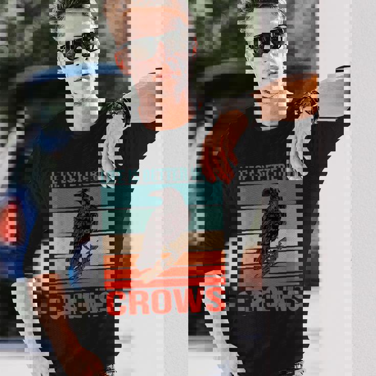 カラス ライフ・イズ・ベター バード鳥類学 カラス 長袖Tシャツ 彼への贈り物