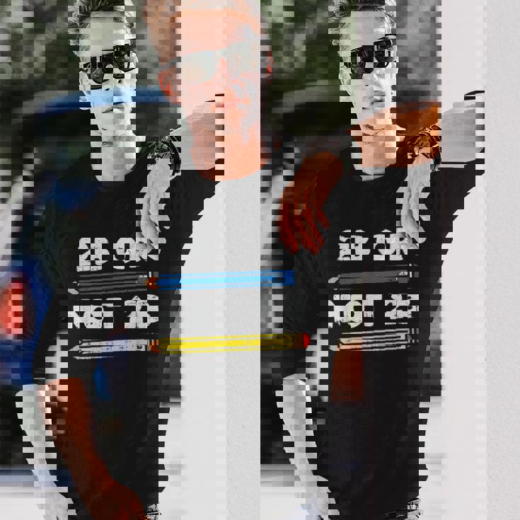 愉快なシェイクスピアの引用句、文学、2Bまたはnot 2B 長袖Tシャツ 彼への贈り物