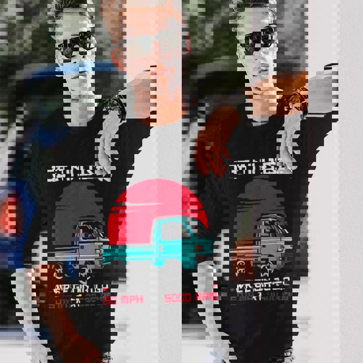 軽トラックジャパン ミニトラック Get In Loser 日本トラック 長袖Tシャツ 彼への贈り物