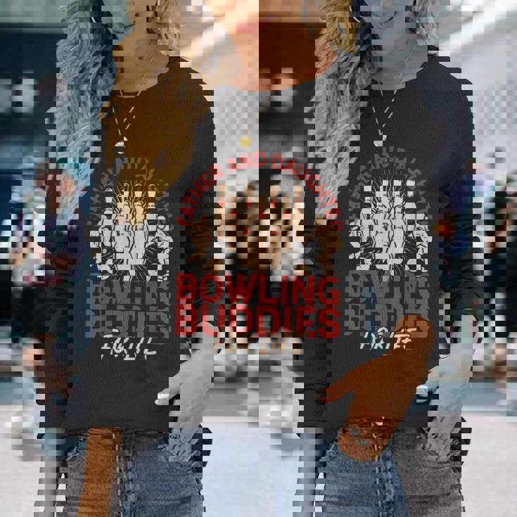 Bowling Dad Daughter Father And Daughter Bowling Long Sleeve T-Shirt Gifts for Her Bowling Dad Daughter Father And Daughter Bowling Long Sleeve T-Shirt Gifts for Her