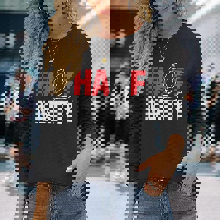 Half Natty ハーフナチュラルステロイドボディービルダー 長袖Tシャツ 彼女への贈り物