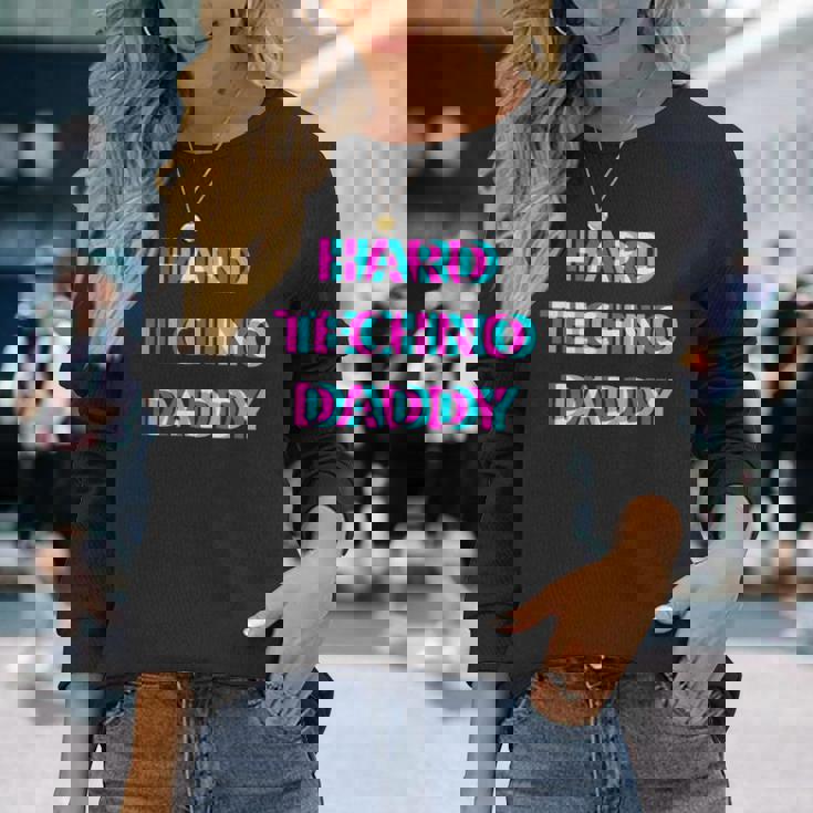 Hard Techno Daddy Edm Electro Music Festival Dad Father Rave 長袖Tシャツ 彼女への贈り物
