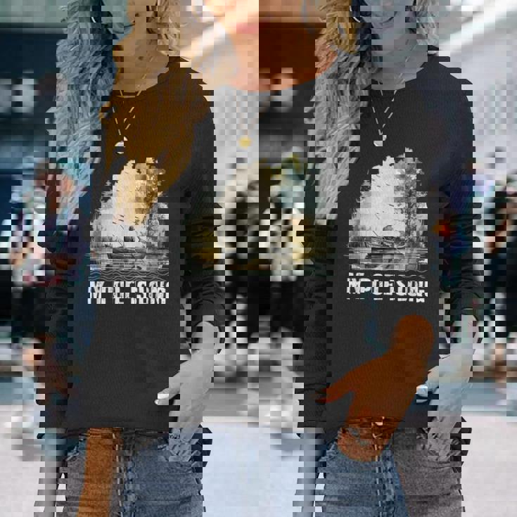 My Pole Is Long Fishing ハンティング フィッシャーマン ハンター 父の日 長袖Tシャツ 彼女への贈り物